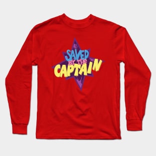 Saved by the Captain Long Sleeve T-Shirt